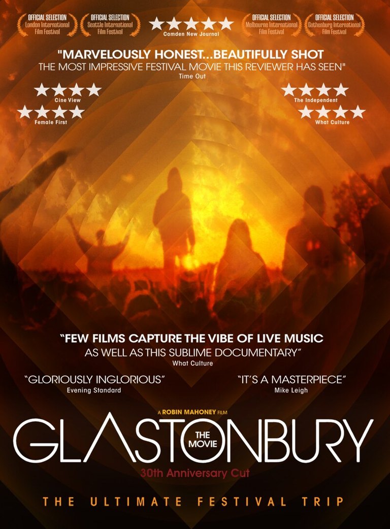 Glastonbury The Movie — 30th Anniversary Cut · The Ultimate Festival Trip